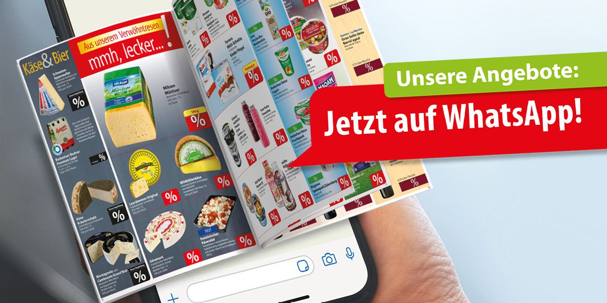 Unsere Angebote: Jetzt auf WhatsApp!