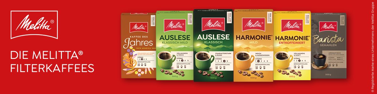 Melitta® Filterkaffee - Einfach immer gut Melitta® Filterkaffee - Einfach immer gut